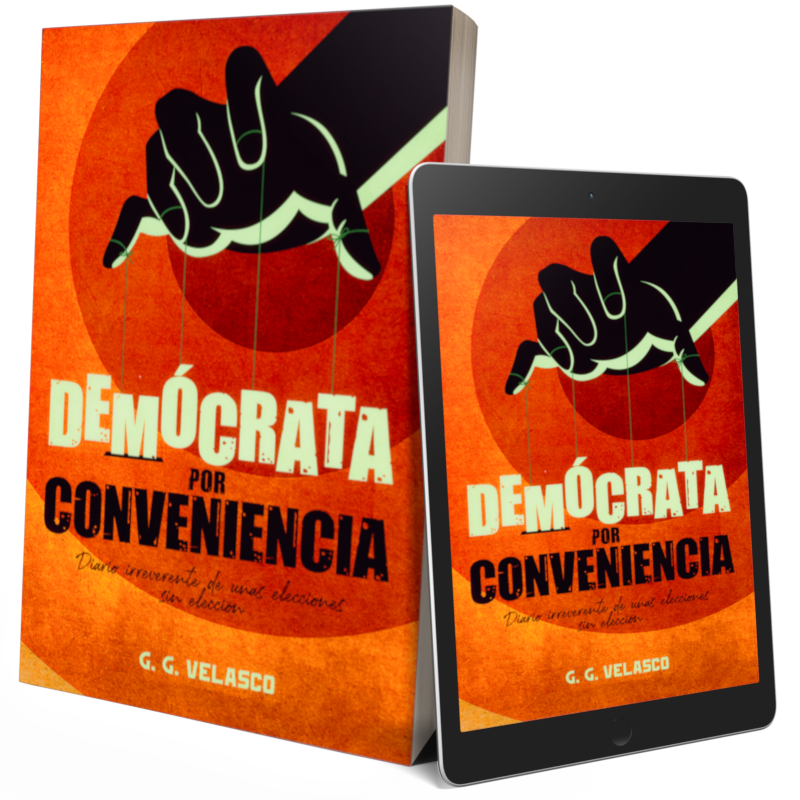Click para leer más sobre la novela Democrata por conveniencia, de G.G. Velasco