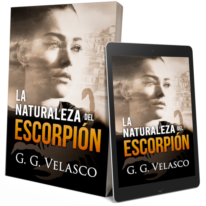 Click para leer sobre La Naturaleza del escorpión, una novela de G.G. Velasco